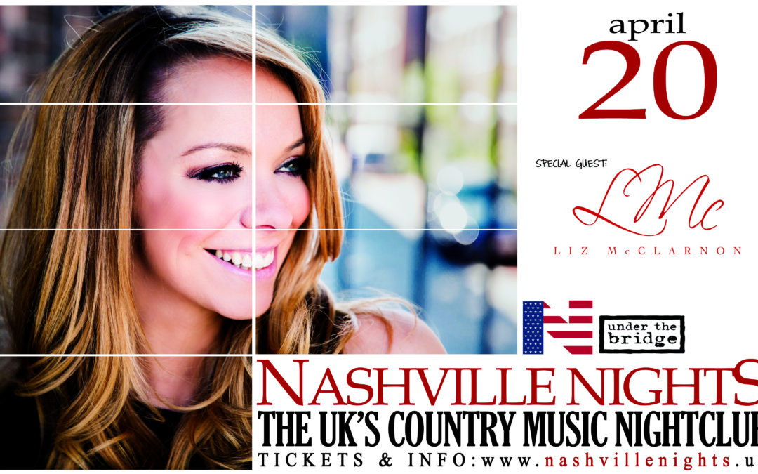Liz performs this Friday 20th April as Special Guest at Nashville Nights, Under The Bridge, Chelsea